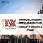 Manav Rachna Launches MRNAT Edge Scholarship with Up to 100 percent Scholarship for Undergraduate Students